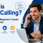 What is Cold Calling? A Complete Beginner’s Guide for Sales Teams 
